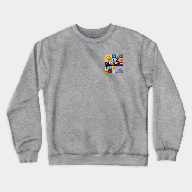 MGLP Crewneck Sweatshirt by My Guest List Pod